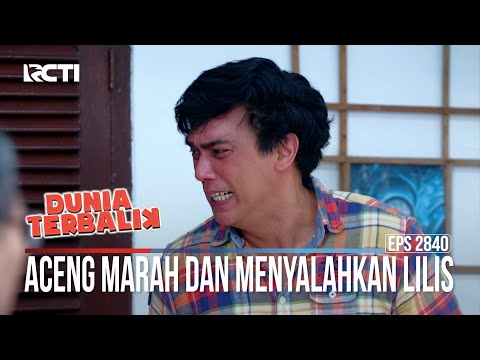 Aceng Marah Dan Menyalahkan Lilis - Dunia Terbalik