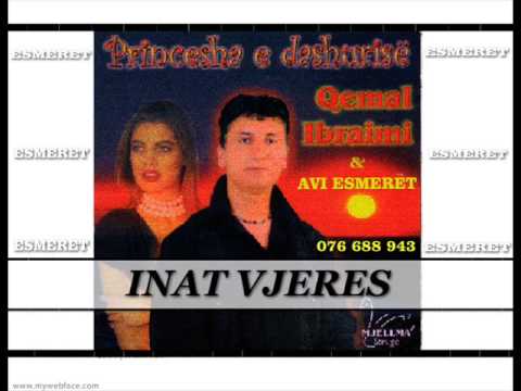 QEMAL IBRAIMI - inat vjeres AVI ESMERET OHER 076 688 943
