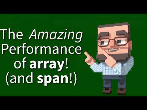 C++ Weekly - Ep 510 - The AMAZING Performance of array (and span)!