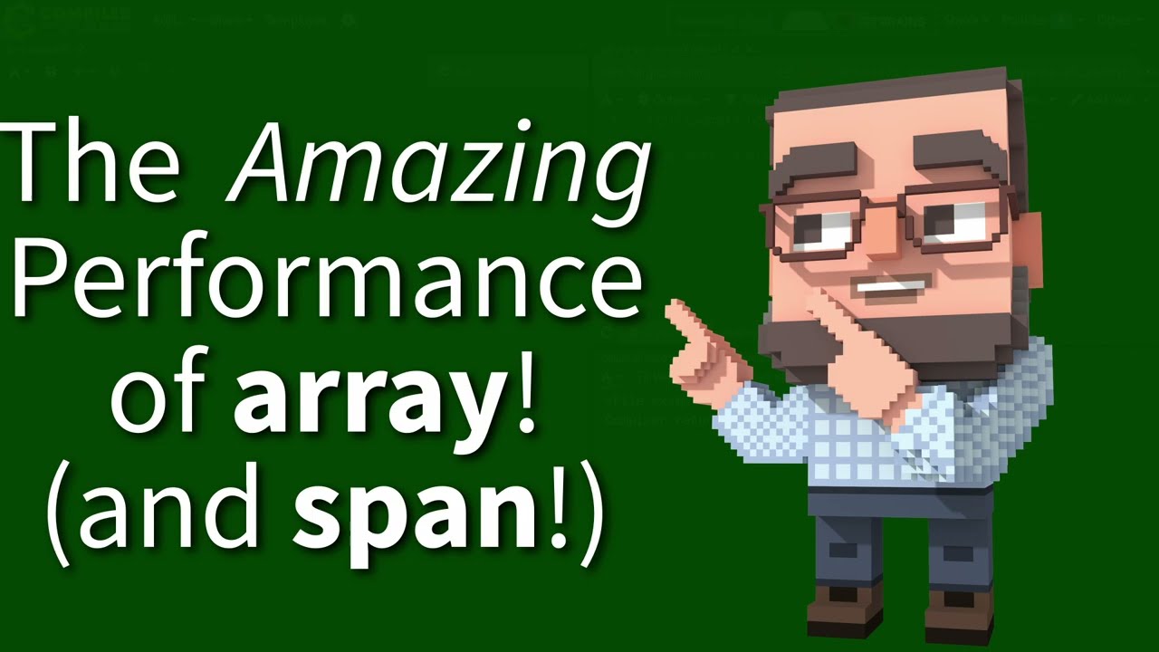 C++ Weekly - Ep 510 - The AMAZING Performance of array (and span)!
