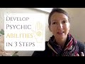 3 Steps To Quickly Awaken Your Psychic Abilities