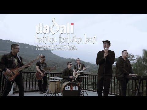 Dadali hatiku terluka lagi official video
