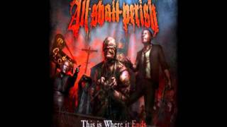 All Shall Perish - My Retaliation