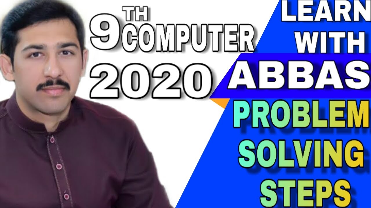 Problem Solving Steps Part 3 Class 9th Computer Science Chapter 1