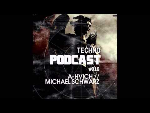 Art Style: Techno | Podcast #015 : A-HVICH | Michael Schwarz