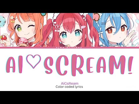 Ai♡Scream! (愛♡スクリーム!) "AiScReam" || Lyrics + COLOR CODED , LoveLive!