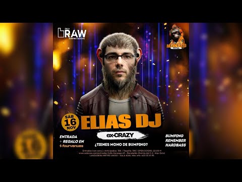 Sesión: Elias Dj @ RAW (Bumping Monazo Festival, 16/11/2024)