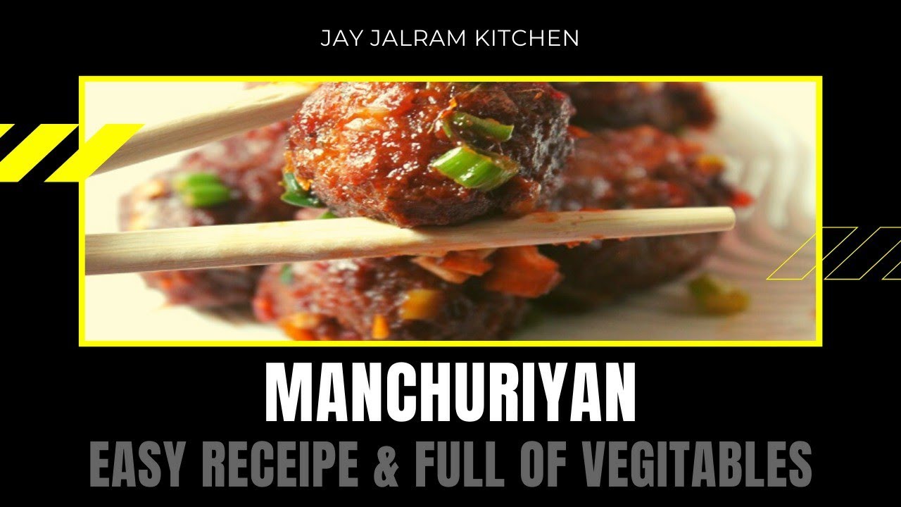 Essay Recipe And Full of Vegetables Manchurian Recipe