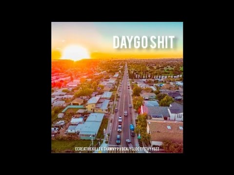 CreativeKillz X ShawnyP X BenjyGloo X Fithyygzz - Daygo Shit