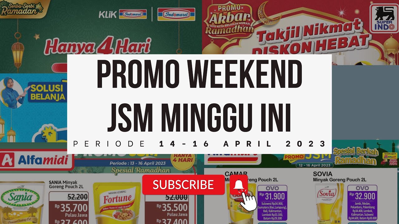 Katalog Weekend PROMO JSM Minggu Ini | 14-16 APRIL 2023