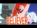 Believer Animation Meme