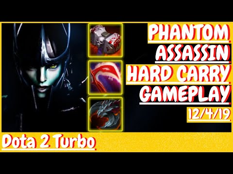 Phantom Assassin 12/4/19 [HARD CARRY] DOTA 2 Turbo Gameplay