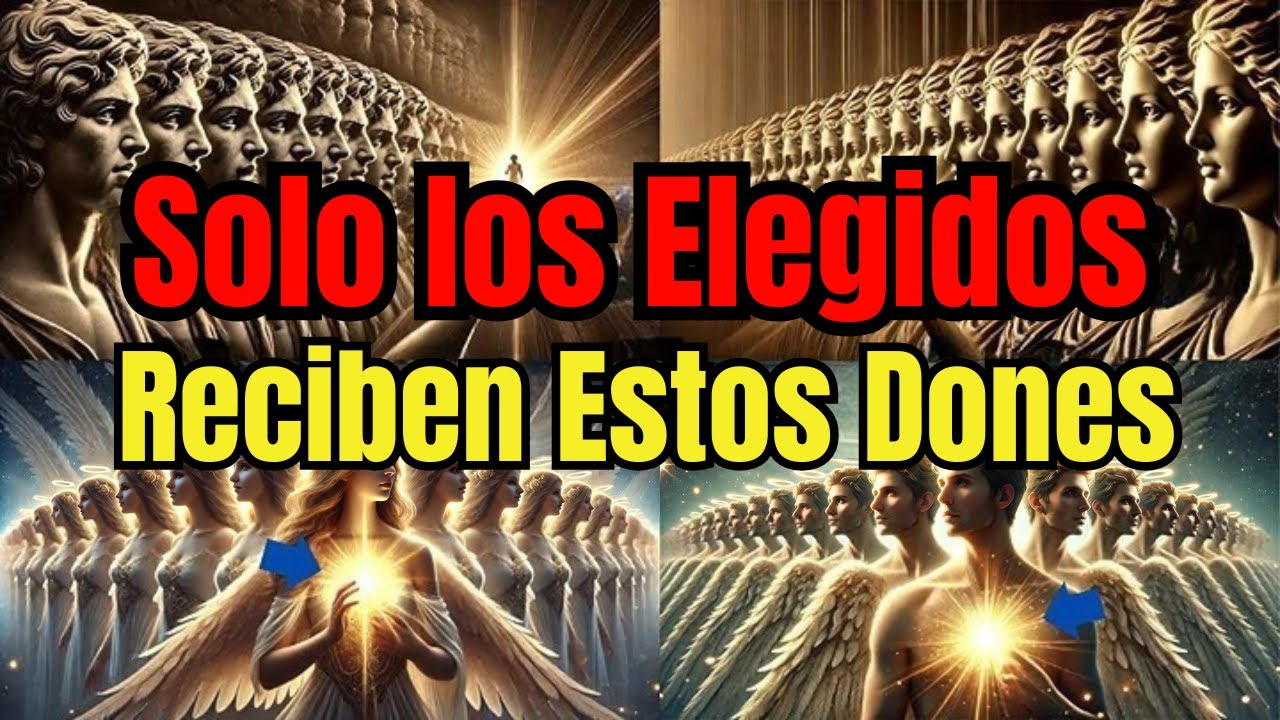 Dones ESPIRITUALES Que Sólo Los ELEGIDOS RECIBEN : Conoce Si Tienes Estos Dones