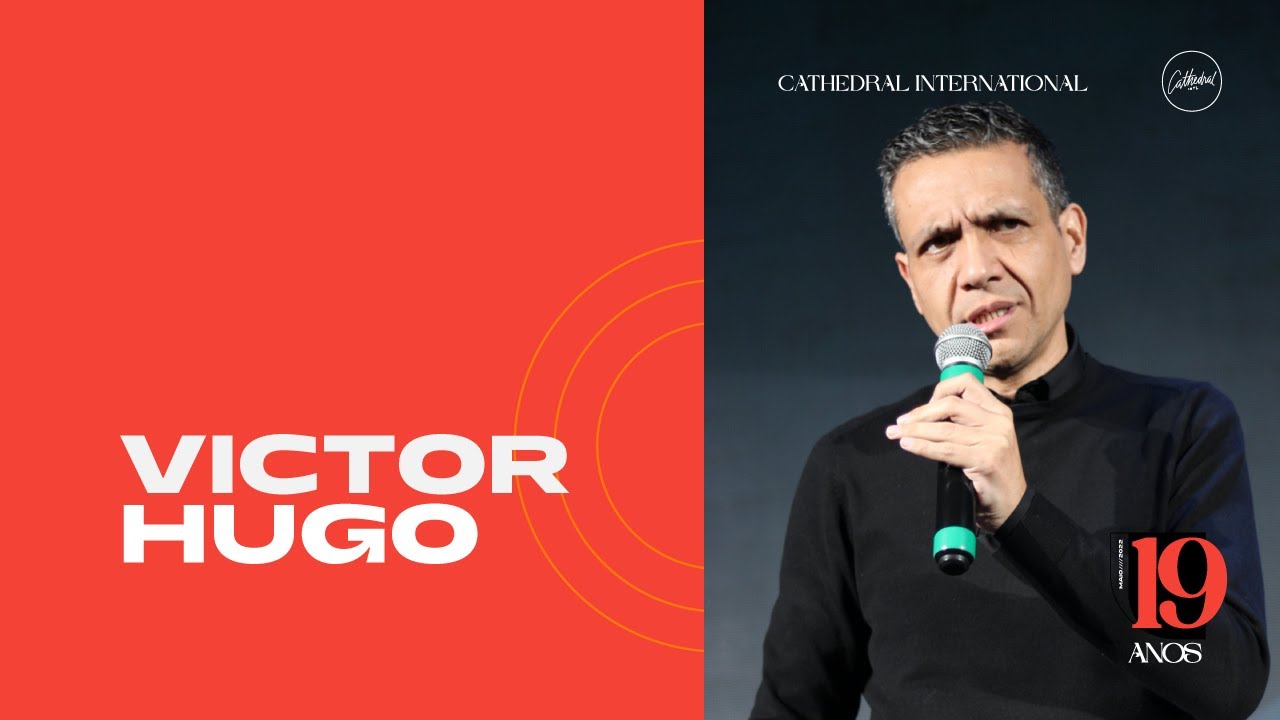 | Pr. Victor Hugo | Cathedral International