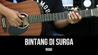 Download lagu Bintang Di Surga - Noah | Tutorial Chord Gitar Mudah dan Lirik mp3 Download lagu Bintang Di Surga - Noah | Tutorial Chord Gitar Mudah dan Lirik mp3