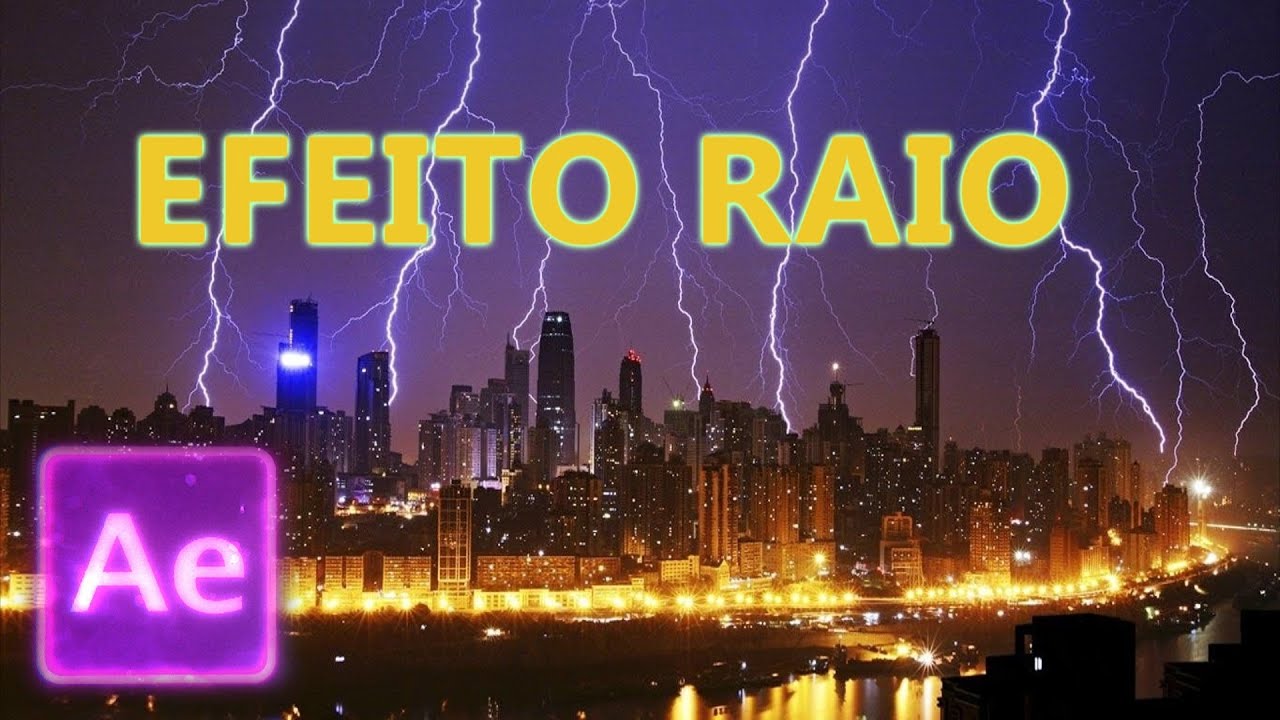 Efeito RAIO no AFTER EFFECTS
