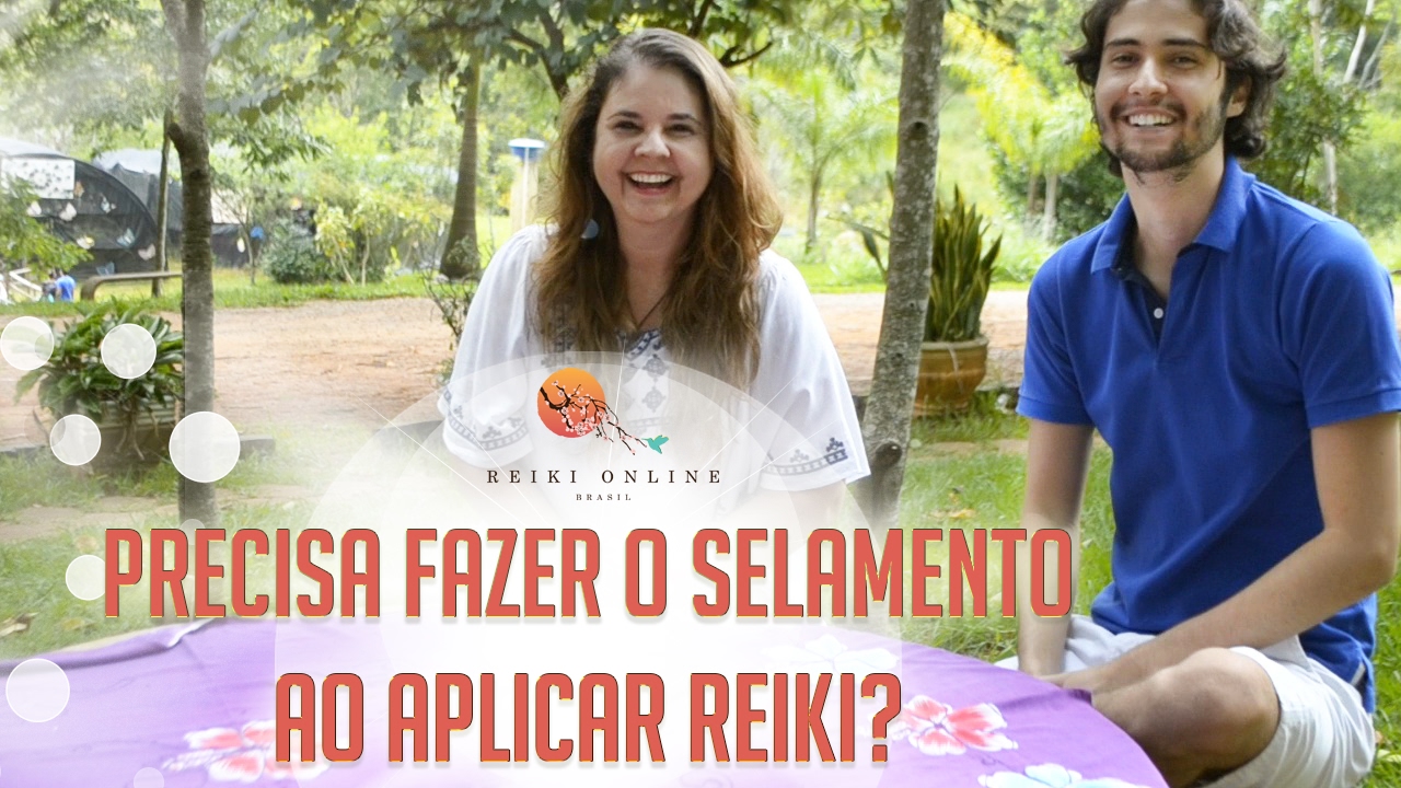 Selamento de Chakras Reiki - PRECISA OU NÃO?