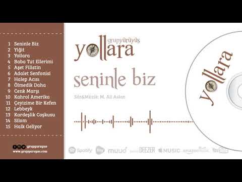 Grup Yürüyüş - Seninle Biz