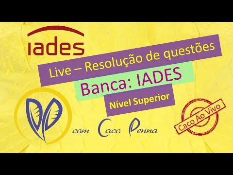 IADES: Questões resolvidas (Live)