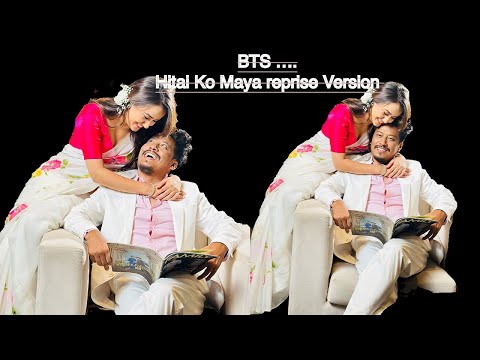 BTS |Hitai Ko Maya reprise Version|| Swastima Khadka,Nischal Basnet,Jayan J Waiba ||Iswor Sharma ||