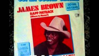 ✿ JAMES BROWN - Rapp Payback (Where Iz Moses?) 1981 (Part One) ✿