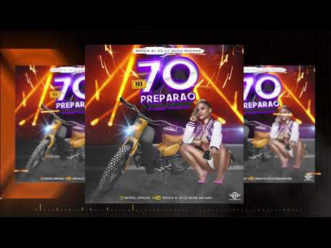 Ratata El De La Vaina Bacana - Mi 70 Preparao - Prod By  (BB Production)