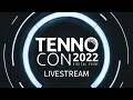 TennoLive | TennoCon 2022