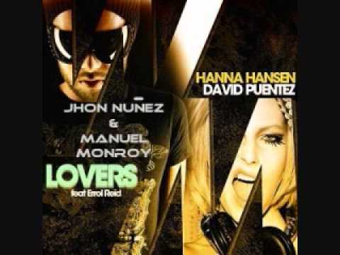 Lovers (Jhon Nuñez & Manuel Monroy Remix)  - Hanna Hansen & David Puentez Feat Errol Reid