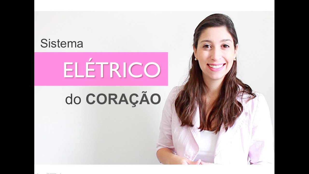 Sistema Cardiovascular 6/6: Atividade elétrica do coração | Anatomia e etc.