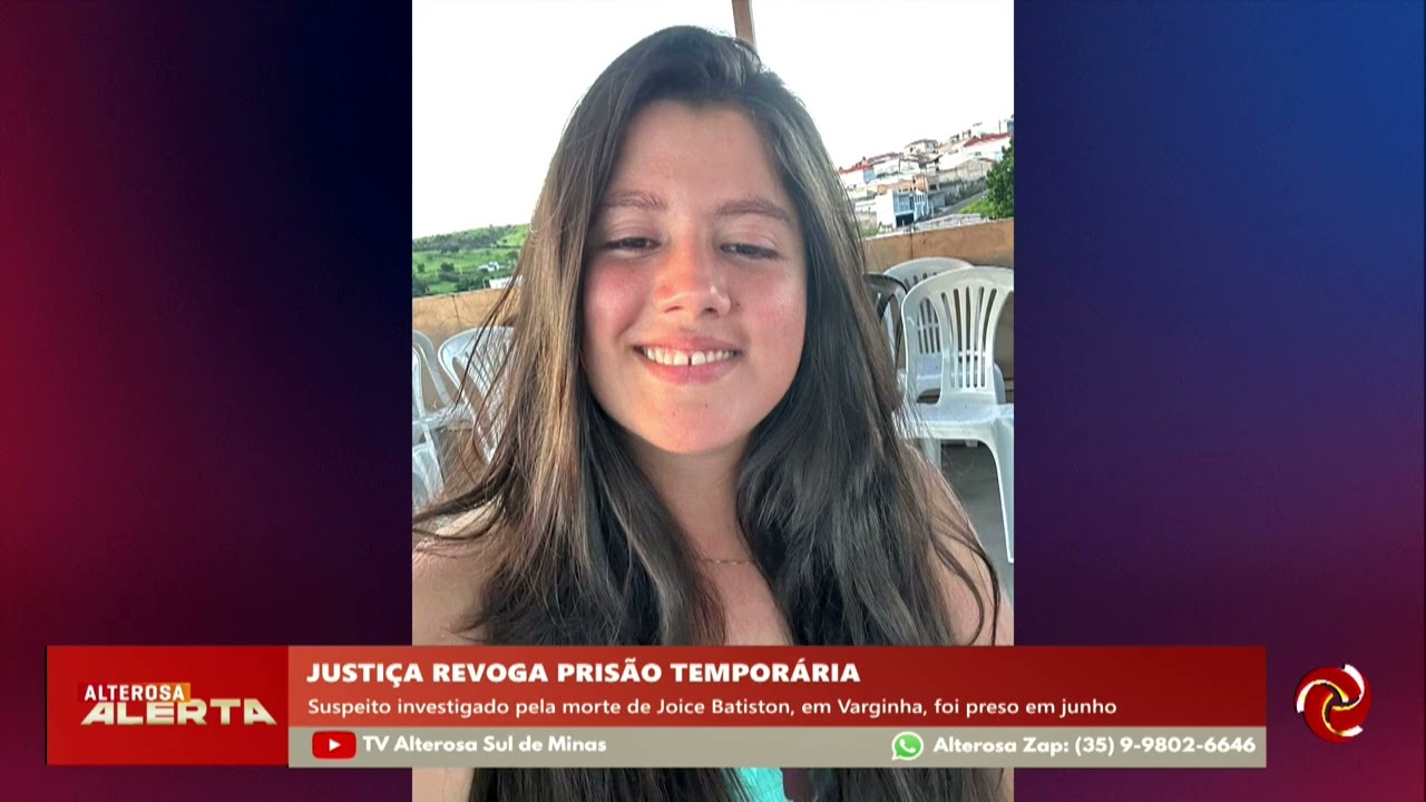 Caso Joice: Justiça revoga prisão de suspeito em Varginha