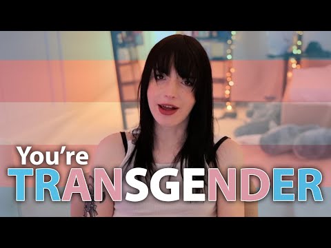 I turned you transgender...