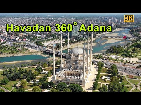 Sabanci Merkez Cami Etrafında 360 Derece Adana Turu