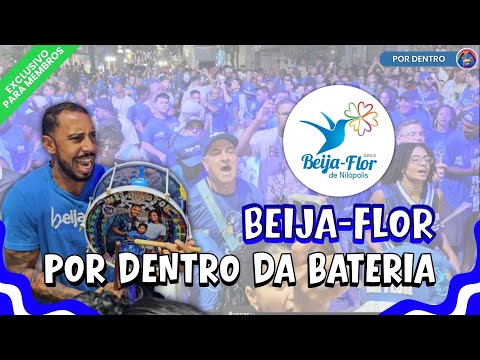 BEIJA FLOR | POR DENTRO DA BATERIA SOBERANA