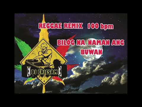 Bilog Na Naman Ang Buwan - Remix