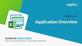 Converting Excel Into A Custom Web Application / Part 1 of 5 / Overview