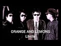 ORANGE AND LEMONS - LIHIM (Lyrics)