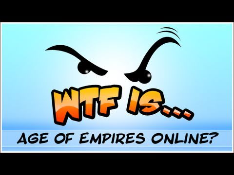 WTF Is... - Age of Empires Online ?