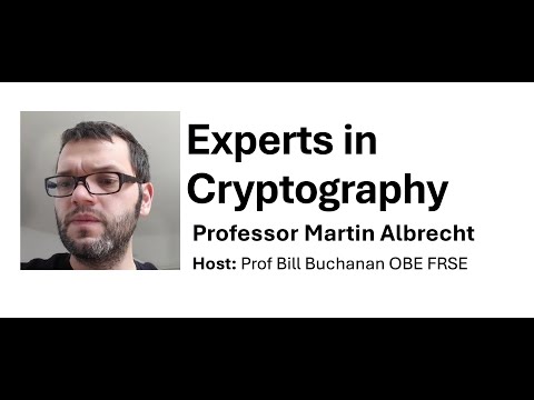 Cryptography Experts: Professor Martin Albrecht