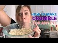 Crumble Topping Recipe For ANY FRUIT PIE