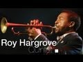 Roy Hargrove Quintet "Rouge/You're My Everything" Live at Java Jazz Festival 2010
