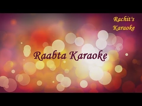 Raabta | Agent Vinod | Karaoke