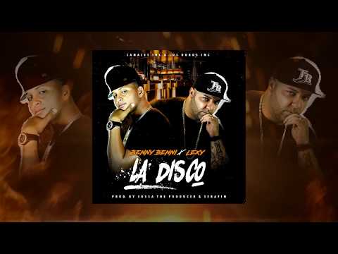 Benny Benni feat. Lexy el Duro - La disco