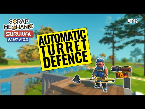 Automatic Spud Gun Turrets |  Scrap Mechanic Survival Co-op | Fant Mod | Episode 12