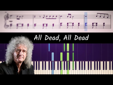 How to play All Dead, All Dead by Queen - ACCURATE Piano Tutorial