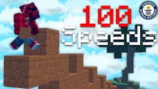 100 Speeds (World Record)