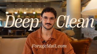 Deep Clean by Forage Mail