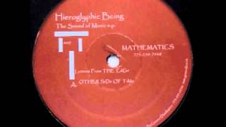 Hieroglyphic Being - Letters From The Edge