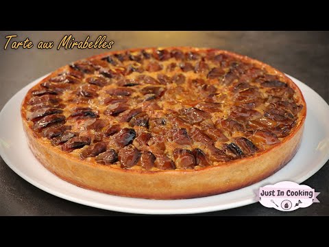Recette de la Tarte aux Mirabelles