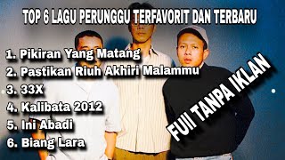 Download lagu PERUNGGU  TOP 6 LAGU TRENDING TERPOPULER DAN TERBARU - Full Album Tanpa Iklan mp3