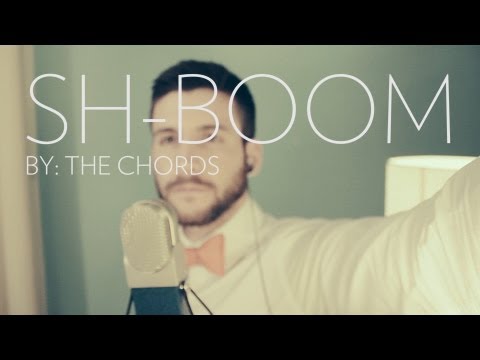 The Chords-Sh-Boom (cover)